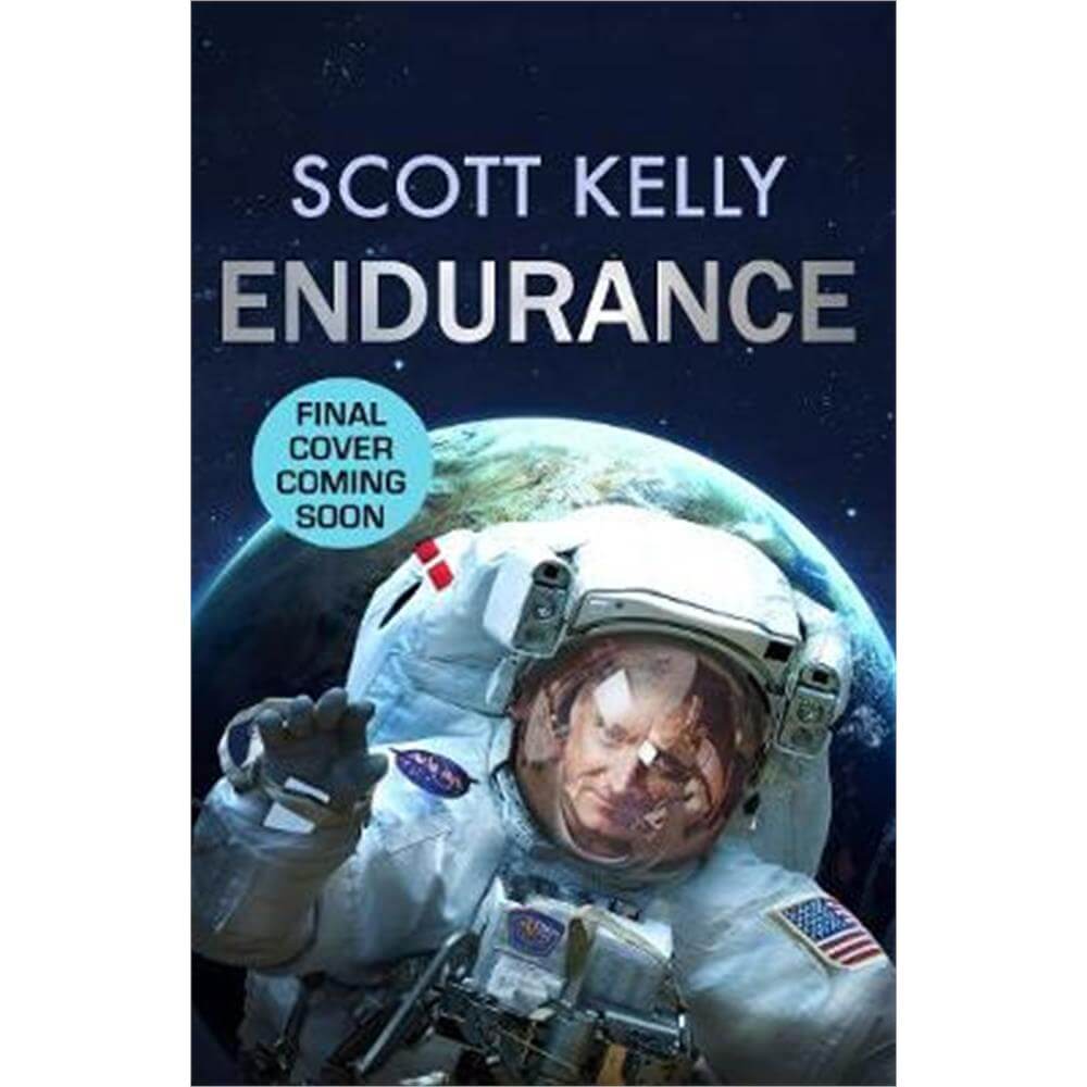 Endurance (Hardback) - Scott Kelly